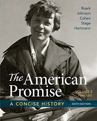 Download The American Promise: A Concise History, Volume 2 - James L. Roark | PDF