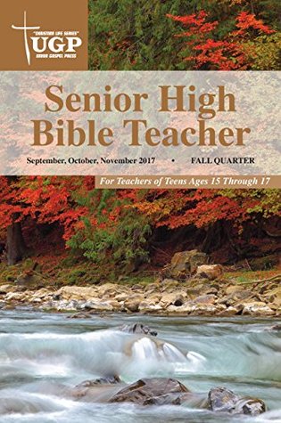 Read Senior High Bible Teacher (Christian Life Series) - Union Gospel Press | ePub