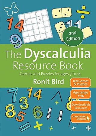 Download The Dyscalculia Resource Book: Games and Puzzles for ages 7 to 14 - Ronit Bird | PDF
