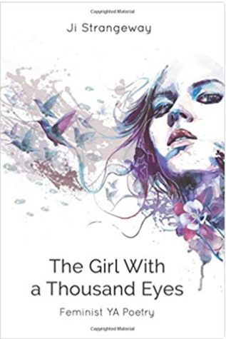 Download The Girl With a Thousand Eyes: Feminist YA Poetry - Ji Strangeway file in ePub