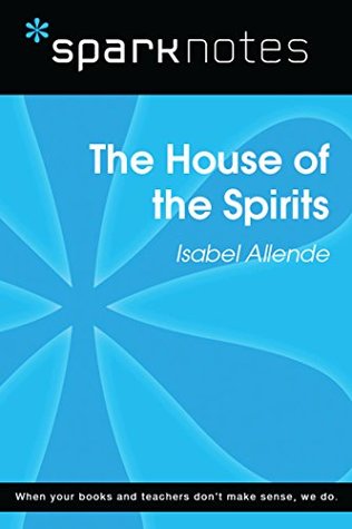 Download The House of the Spirits (SparkNotes Literature Guide) - SparkNotes file in PDF