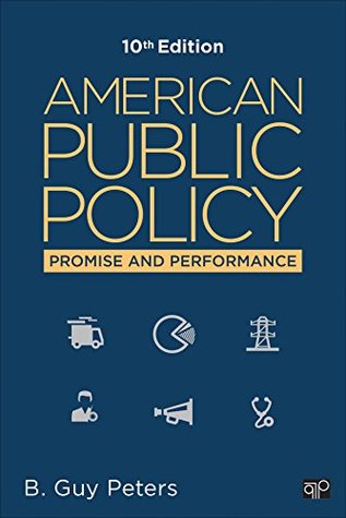 Download American Public Policy: Promise and Performance - B. Guy Peters file in ePub