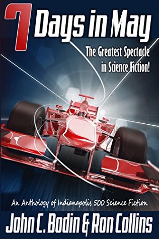 Read Seven Days in May: The Greatest Spectacle in Science Fiction - Ron Collins file in ePub