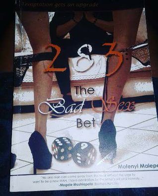 Read 283: The bad sex bet- Temptation gets an upgrade - Mofenyi Malepe | ePub