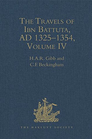 Read online The Travels of Ibn Battuta, AD 1325–1354: Volumes I - V (Hakluyt Society, Second Series) - H.A.R. Gibb file in ePub