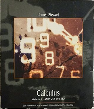 Download Calculus Volume 1: Math 251 and 252 (Custom Edition for Portland Community College) - James Stewart file in PDF