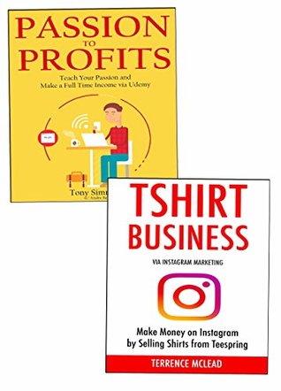 Download Selling Physical & Digital Products: Start a T-Shirt & Digital Product Based Business That Works Best for You - Terrence McLead | PDF