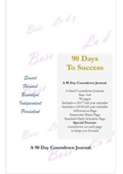 Download 90 Days To Success A 90 Day Countdown Journal - Paula C. Henderson file in ePub