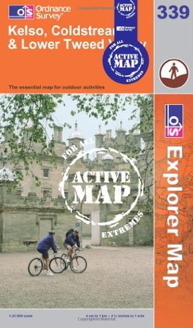 Read OS Explorer Map 339: Kelso, Coldstream and Lower Tweed Valley - Ordnance Survey file in ePub