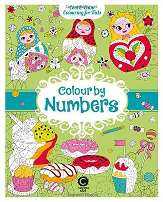 Download Cool Calm Colouring for Kids: Colour by Numbers - Eugénie Varone file in PDF