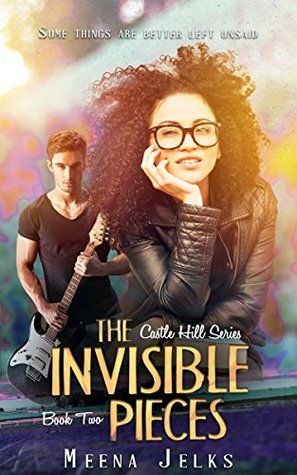 Download The Invisible Pieces (Castle Hill Series Book 2) - Meena Jelks | ePub