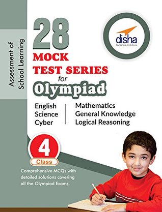 Download 28 Mock Test Series for Olympiads Class 4 Science, Mathematics, English, Logical Reasoning, GK & Cyber - Disha Experts file in PDF