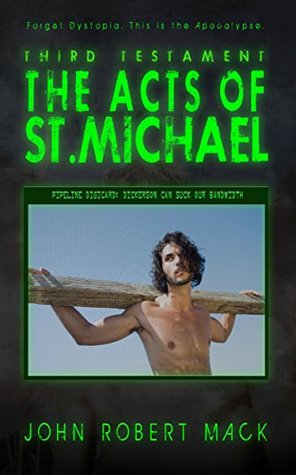 Read online The Acts of St. Michael (Third Testament Book 2) - John Robert Mack file in PDF