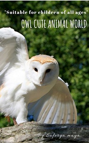 Read online Photo book OWL cute: photo book for Children 1-10 years - Soferya Maya file in ePub