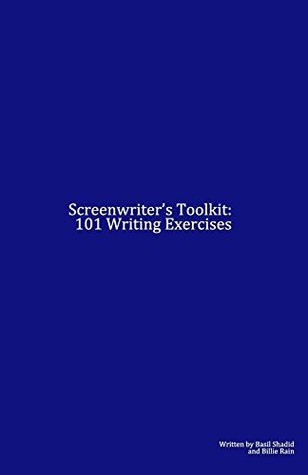 Read online Screenwriter's Toolkit: 101 Writing Exercises - Basil Shadid | ePub