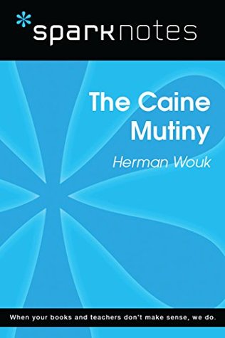 Download The Caine Mutiny (SparkNotes Literature Guide) - SparkNotes | ePub