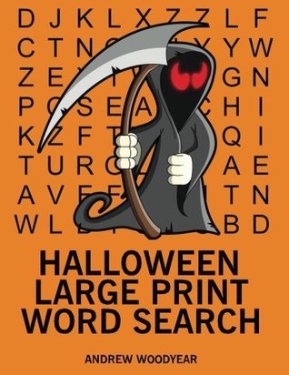 Download Halloween Large Print Word Search: 25 Halloween Themed Word Search Puzzles (Halloween Word Search) (Volume 1) - Andrew Woodyear file in ePub