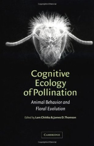 Read Cognitive Ecology of Pollination: Animal Behaviour and Floral Evolution - Lars Chittka | ePub