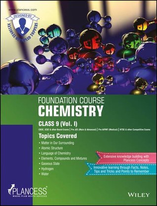 Read Plancess Foundation Course Chemistry for Class 9 & 10, Vol I - III - Plancess file in PDF