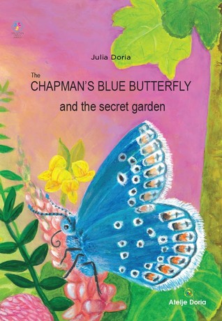 Read online The Chapman's blue butterfly and the secret garden - Julia Doria file in ePub