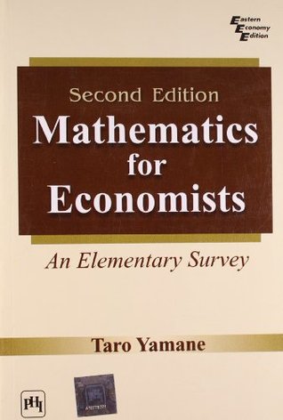 Download Mathematics for Economists: An Elementary Survey - Yamane | PDF