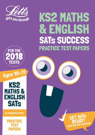 Download KS2 Maths and English SATs Practice Test Papers: 2018 tests (Letts KS2 SATs Success) - Letts KS2 | ePub