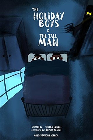 Read The Holiday Boys & The Tall Man: A Creation of Teachable Lessons for Children - Onicka Daniel | ePub