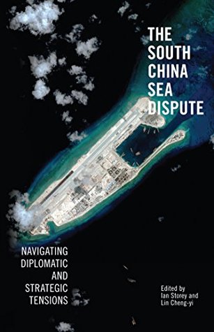 Read online The South China Sea Dispute: Navigating Diplomatic and Strategic Tensions (Lectures, Workshops and Proceedings of International Conferences) - Ian Storey file in ePub