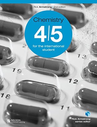Read online Chemistry 4/5 for the International Student (Series: IB Diploma) - Rick Armstrong | ePub