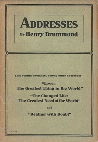 Download Addresses by Henry Drummond (Colportage Library) - Henry Drummond file in ePub