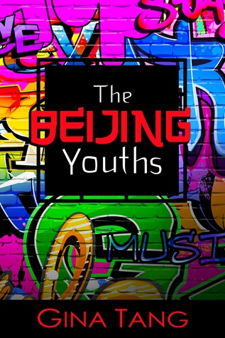 Read The Beijing Youths (The Beijing Family Volume 2) - Gina Tang | PDF