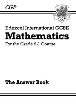 Read New Edexcel International GCSE Maths Answers for Workbook - for the Grade 9-1 Course - CGP Books file in PDF