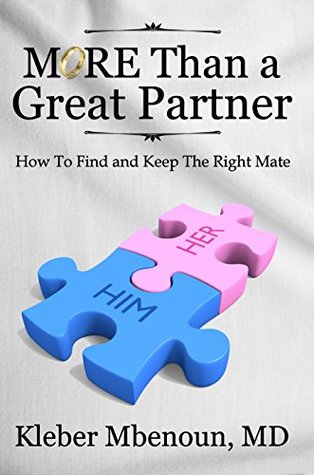 Download More Than a Great Partner: How to Find and Keep the Right Mate - Dr. Kleber Mbenoun | ePub
