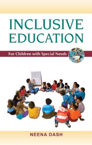 Read Inclusive Education for Children With Special Needs - Neena Dash file in ePub