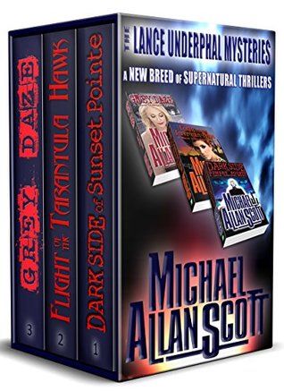 Read Lance Underphal Mystery Series – Box Set: A New Breed of Supernatural Thrillers (Lance Underphal Mysteries) - Michael Allan Scott | PDF