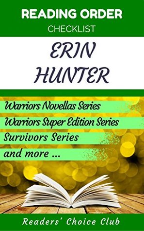 Read Reading order checklist: Erin Hunter - Series read order: Warriors Novellas Series, Warriors Super Edition Series, Survivors Series and more! - Readers' Choice Club file in PDF