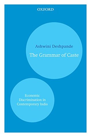 Download The Grammar of Caste: Economic Discrimination in Contemporary India - Ashwini Deshpande file in ePub