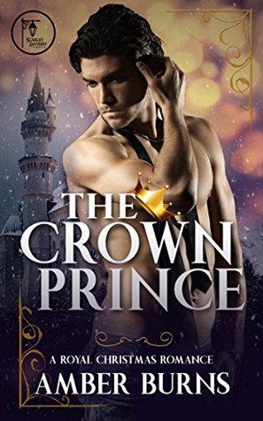 Download The Crown Prince: A Contemporary Royal Christmas Romance - Amber Burns file in PDF