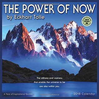 Download Power of Now 2018 Wall Calendar: A Year of Inspirational Quotes - NOT A BOOK | PDF