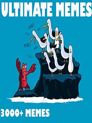 Download ULTIMATE MEMES: Hilarious Memes Book of July 7 - Funny Memes, Memes Free, Memes Xl, Pikachu Book, BONUS MEMES - Memes Society | ePub