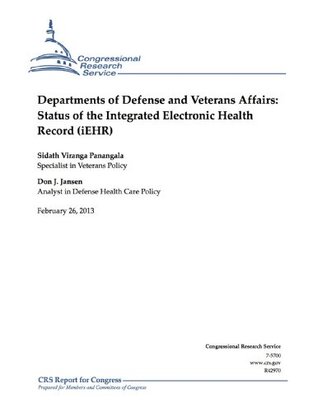 Read Departments of Defense and Veterans Affairs: Status of the Integrated Electronic Health Record (iEHR) - Sidath Viranga Panangala | ePub