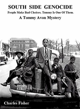 Download South Side Genocide: A Tommy Avon Mystery (Tommy Avon Mysteries Book 3) - Charles Fisher | ePub
