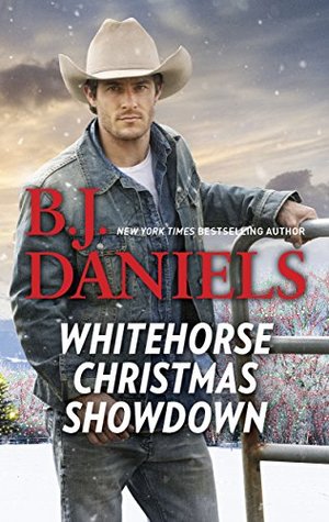 Read Whitehorse Christmas Showdown: The Mystery Man of Whitehorse\Classified Christmas (Whitehorse, Montana) - B.J. Daniels file in ePub