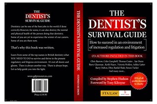 Download The Dentist's Survival Guide: How to succeed in an environment of increased litigation and regulation - Stephen Hudson file in PDF