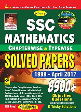 Download SSC MATHEMATICS Chapterwise & Typewise Solved Papers 1999 - till date 8900  objective questions - Think Tank of Kiran Prakashan | PDF
