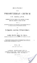 Read History of the Presbyterian Church in Ireland. Volume III - James Seaton Reid file in PDF