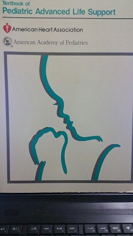 Read online Textbook of Pediatric Advanced Life Support (American Heart Association) - Leon Chameides file in PDF