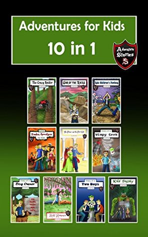 Read Adventures for Kids: Books and Diaries for Children to Enjoy (Kids’ Adventure Stories 4 in 1) - Jeff Child | ePub