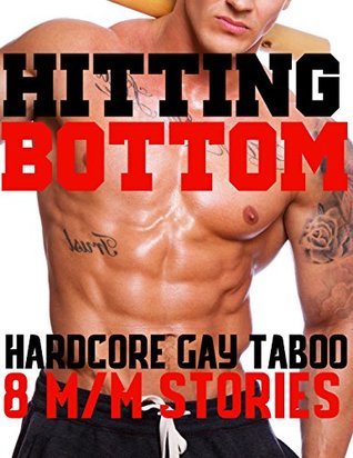 Download Hitting Bottom (Hardcore Gay Taboo 8 M/M Stories) - Megan Hill file in ePub