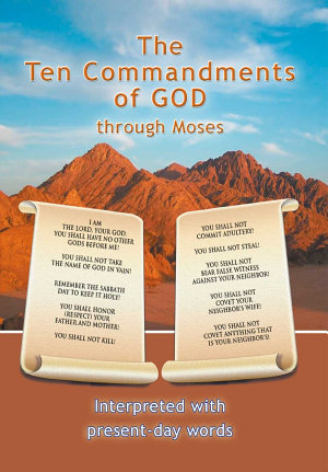 Read online The Ten Commandments of God through Moses: Interpreted with present-day words - Gabriele file in ePub
